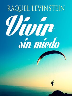 cover image of Vivir sin miedo
